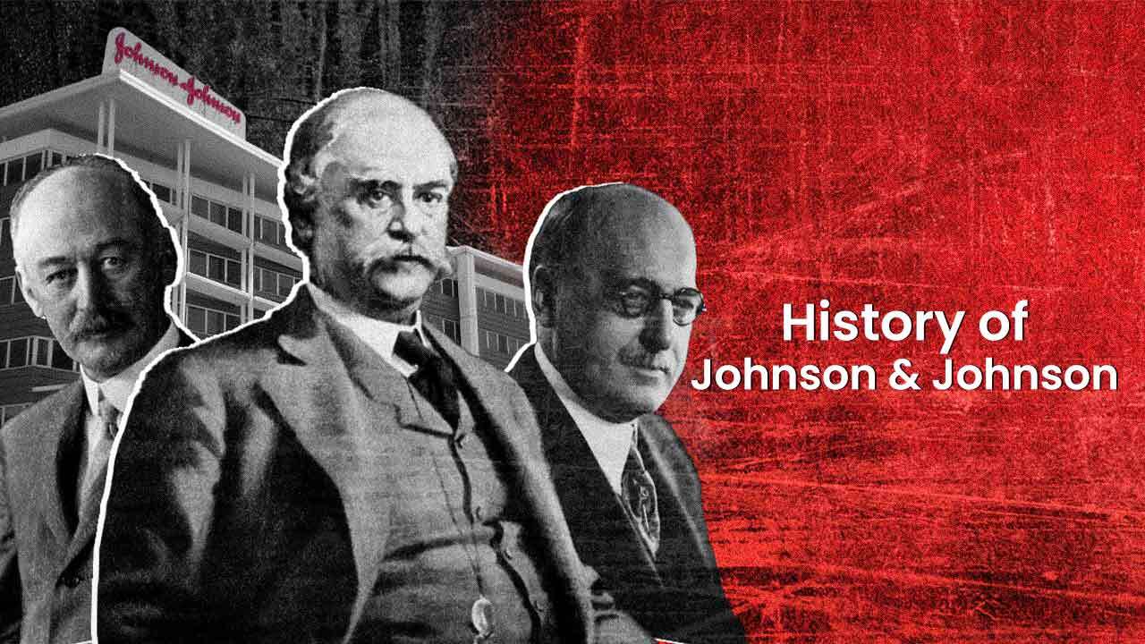 History of Johnson & Johnson