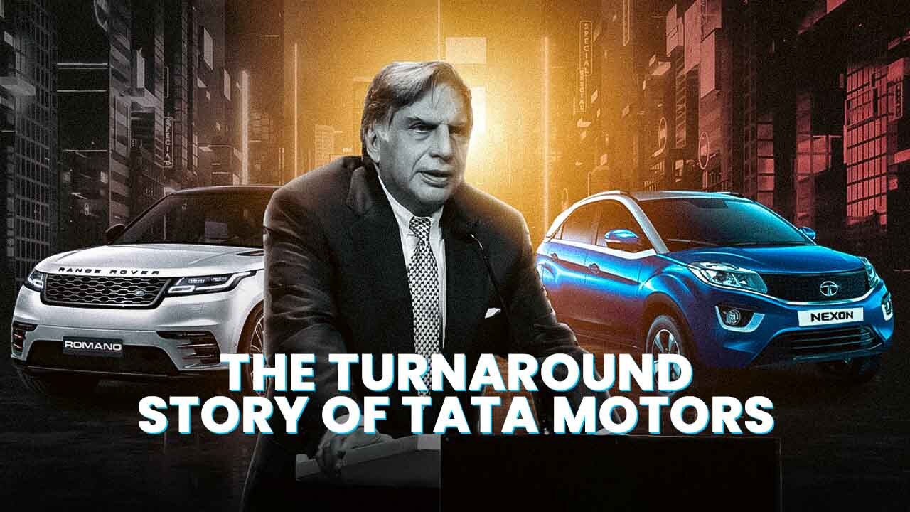 How Tata Motors Turned Around from Almost Bankruptcy