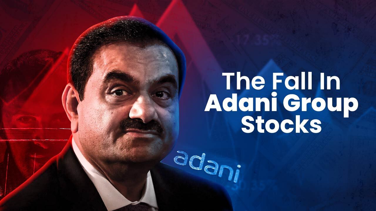 The Adani Story & Scam The Fall In Adani Group Stocks