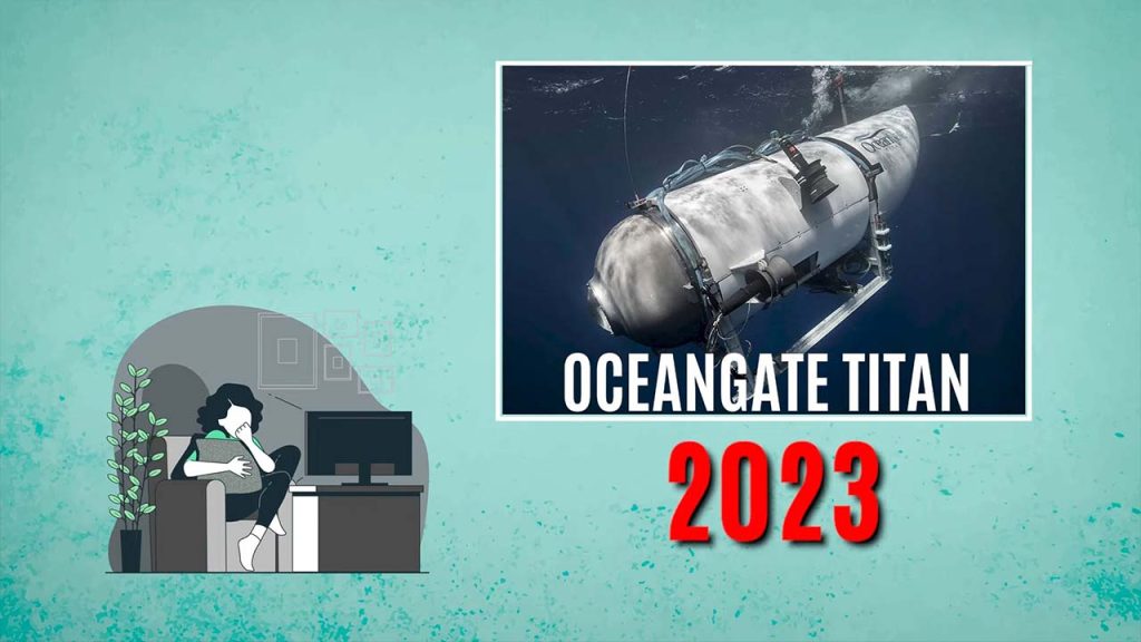 The Oceangate Titan tragedy of 2023 was a shocking event that caused widespread global outrage.